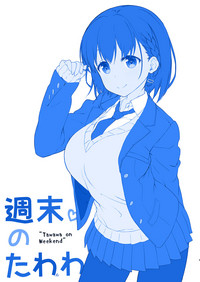 Download Shuumatsu no Tawawa - Tawawa on Weekend