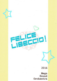 Download Felice Libeccio!