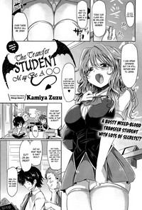 Download Totsuzen daga Tenkousei wa 〇〇 kamo Shirenai | This is sudden, but the transfer student may be a 〇〇