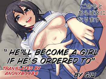 Download Gomeirei to Araba Onna ni Narimasu. | He'll become a girl if ordered to