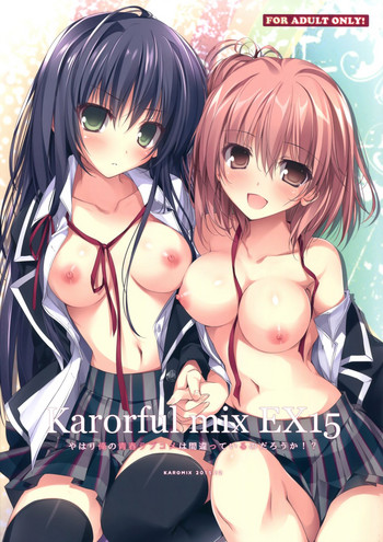 Download Karorful mix EX 15 Yahari Ore no Seishun Love Come wa Machigatteiru no Darou ka!