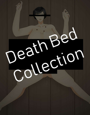 Download **Death Bed Storyline Collection**