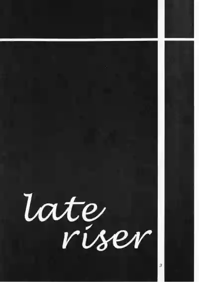 Download late riser