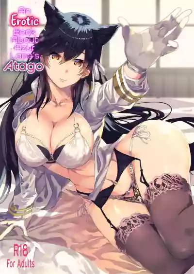 Download Azur Lane Atago no H na Hon | An Erotic Book About Azur Lane's Atago