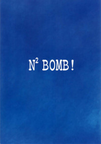 Download N2 BOMB!