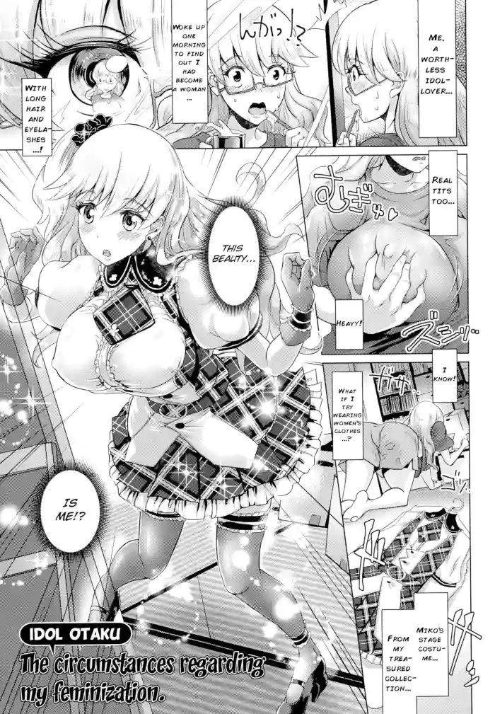 Download Dora Otaku no Ore Ga, Nyotaika Shita Tenmatsu | Idol Otaku The circumstances regarding my feminization