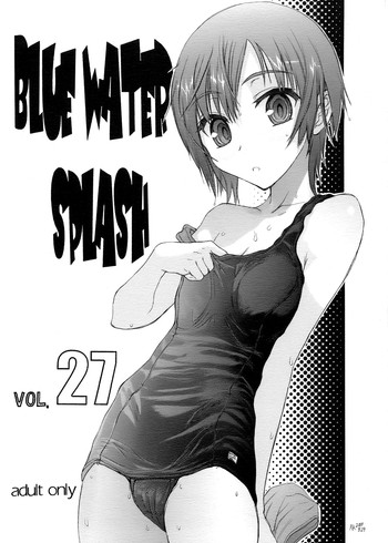 Download Blue Water Splash!! Vol.27 Kaiteiban