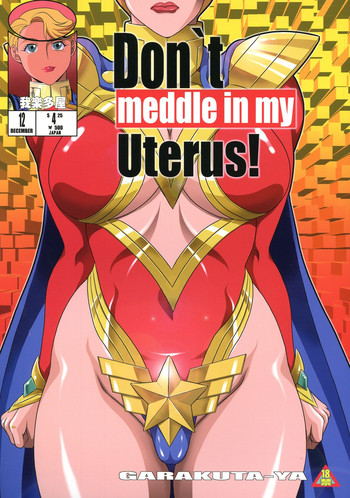 Download Don`t meddle in my uterus!