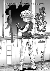 Download Kizudarake no Shoujo-tachi | Grievously Wounded Girls Ch. 3