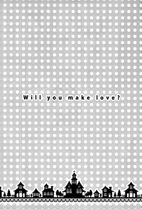 Download Will You Make Love?