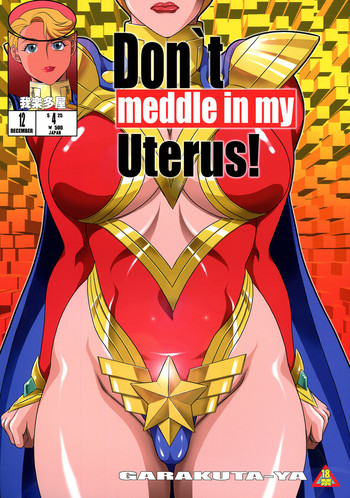 Download Don`t meddle in my uterus!